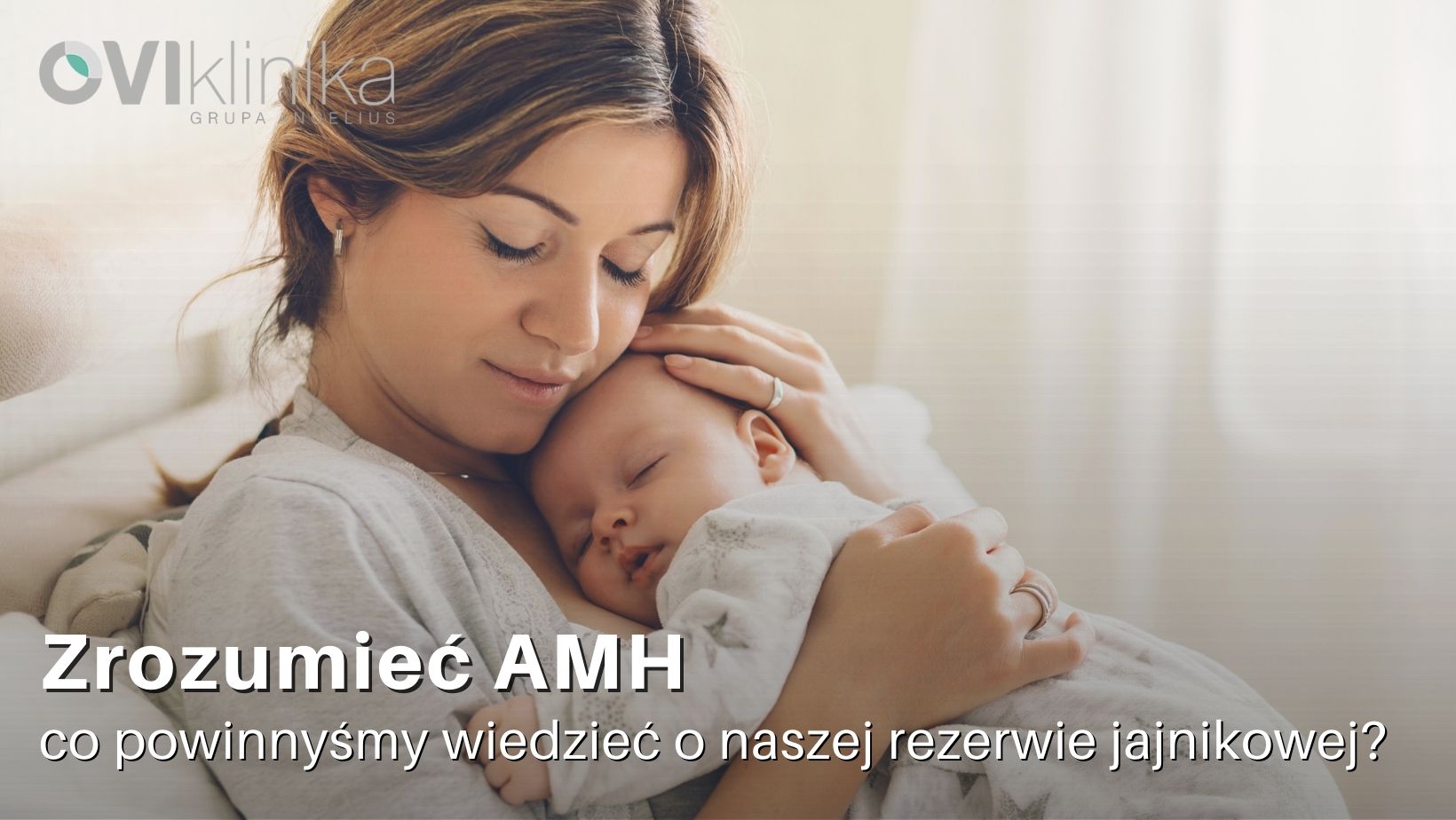 Zrozumieć AMH. Co powinnyśmy wiedzieć o swojej rezerwie jajnikowej?