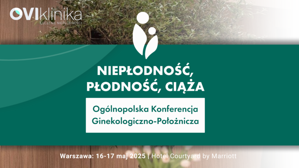 Konferencja niepłodność płodność ciąża oviklinika