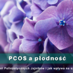 zespół policystycznych jajników a płodność